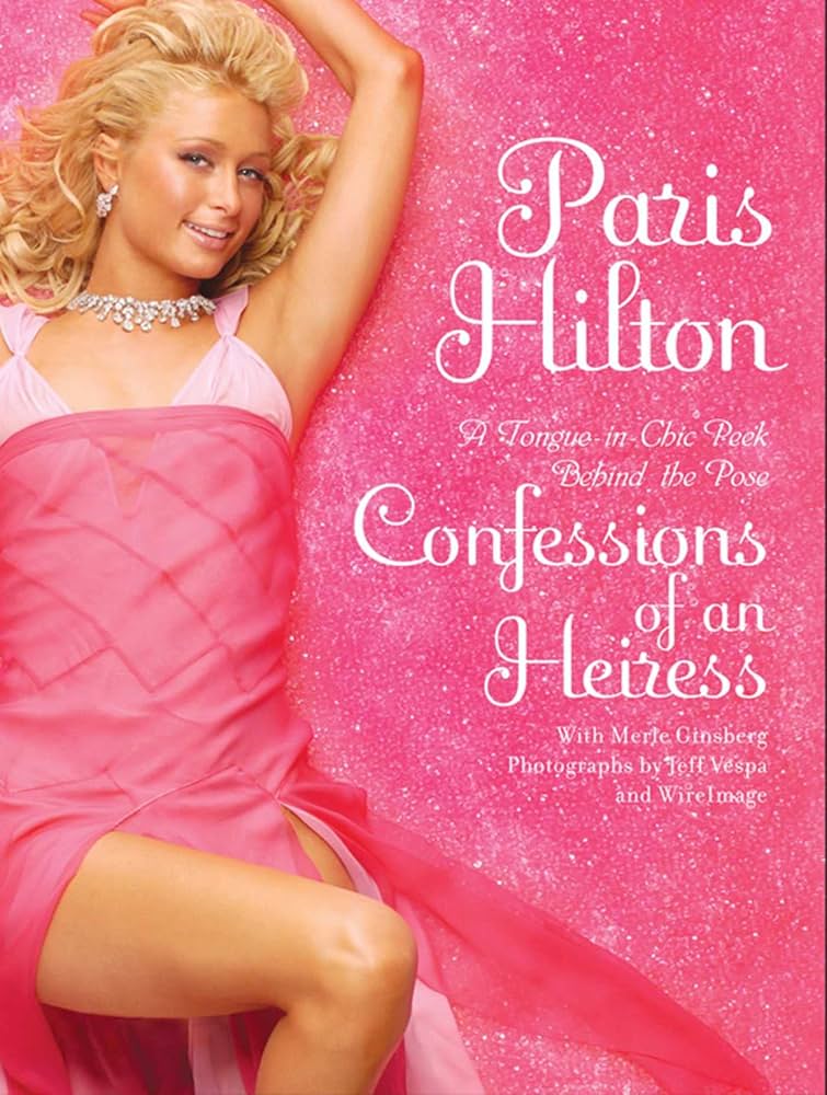 Cover van Paris Hiltons autobiografie Confessiosn of an Heiress